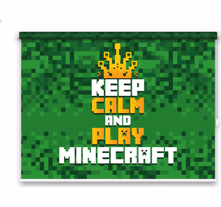 Store enrouleur geek reste calme et joue à minecraft - TenStickers