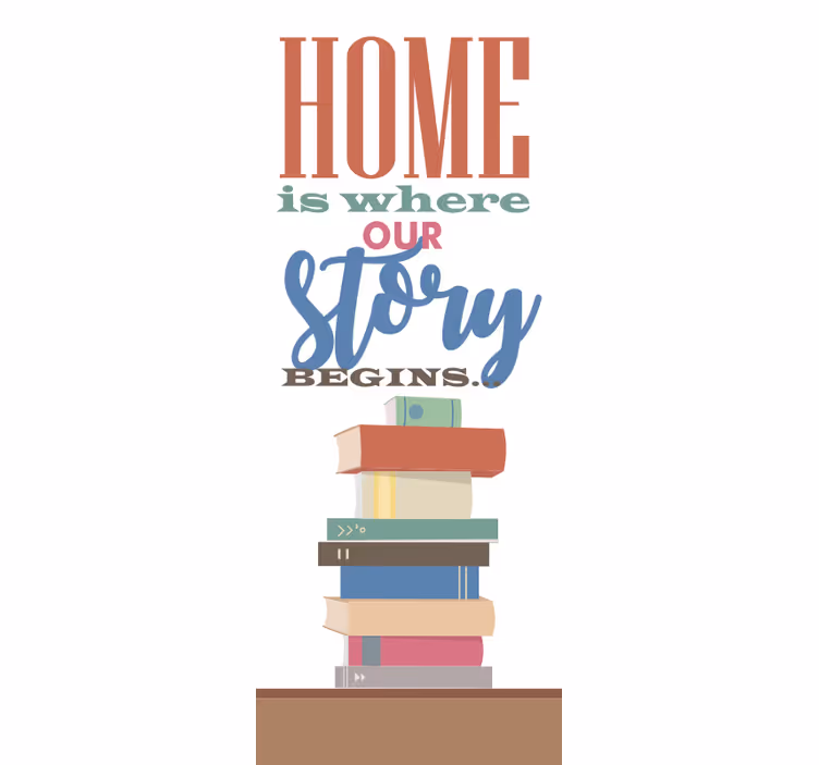Store enrouleur phrases l'histoire de la maison commence ici - TenStickers