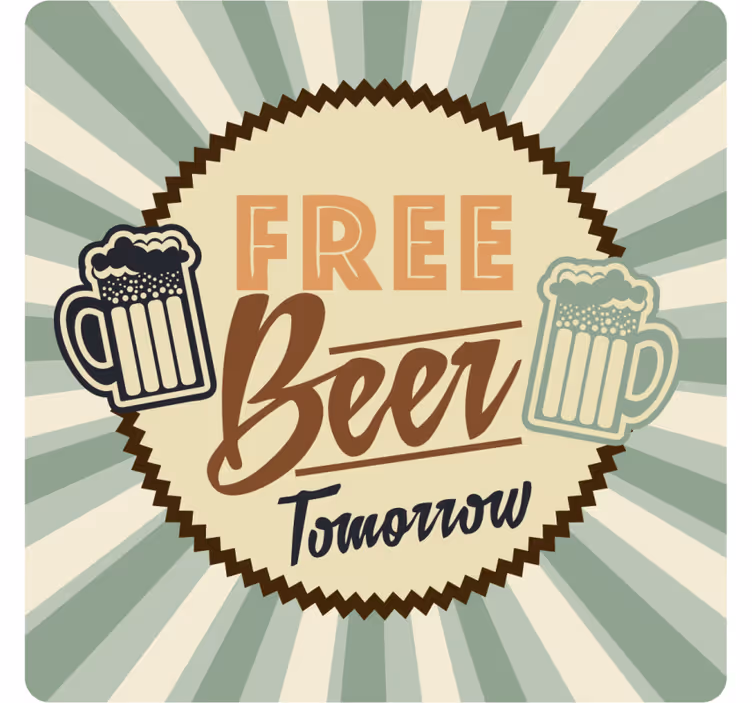 Dessous de verre bière annonce rétro bière gratuite - TenStickers