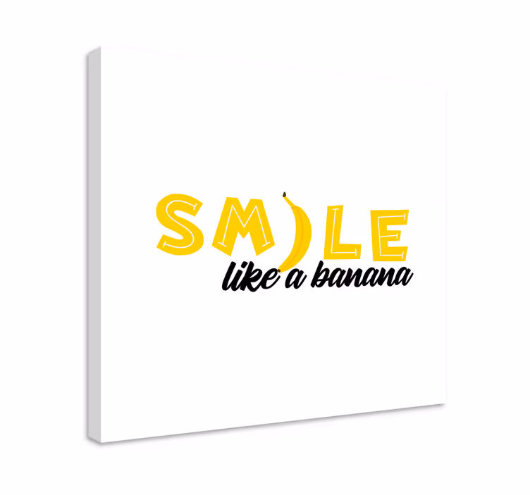 Tableau citation souriez comme une banane - TenStickers