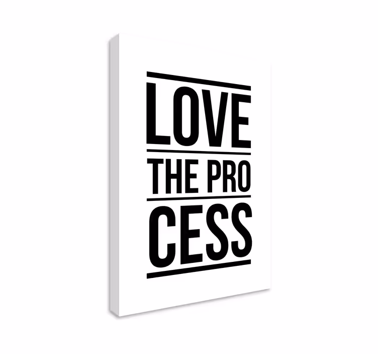 Tableau bureau motivation Love the process - TenStickers