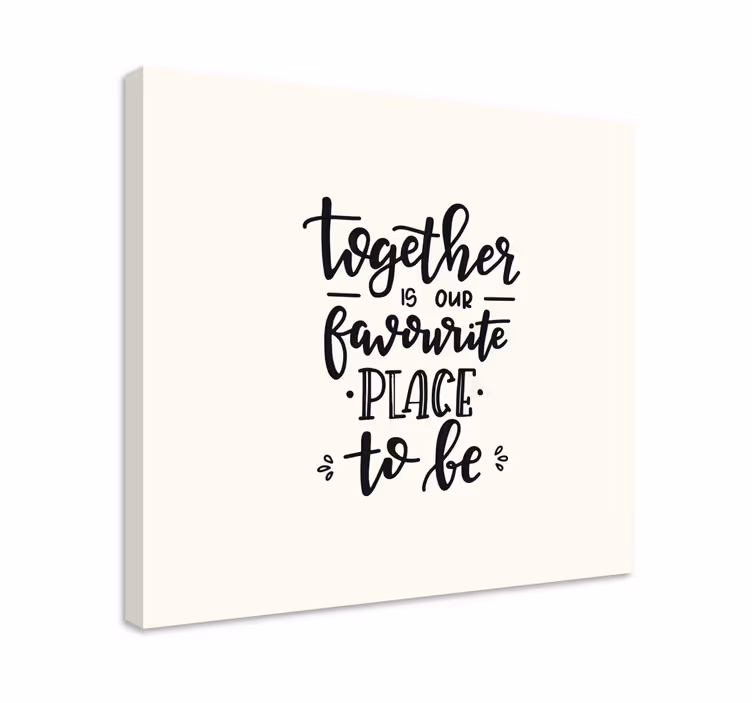 Tableau texte "Favorite place to be" - TenStickers