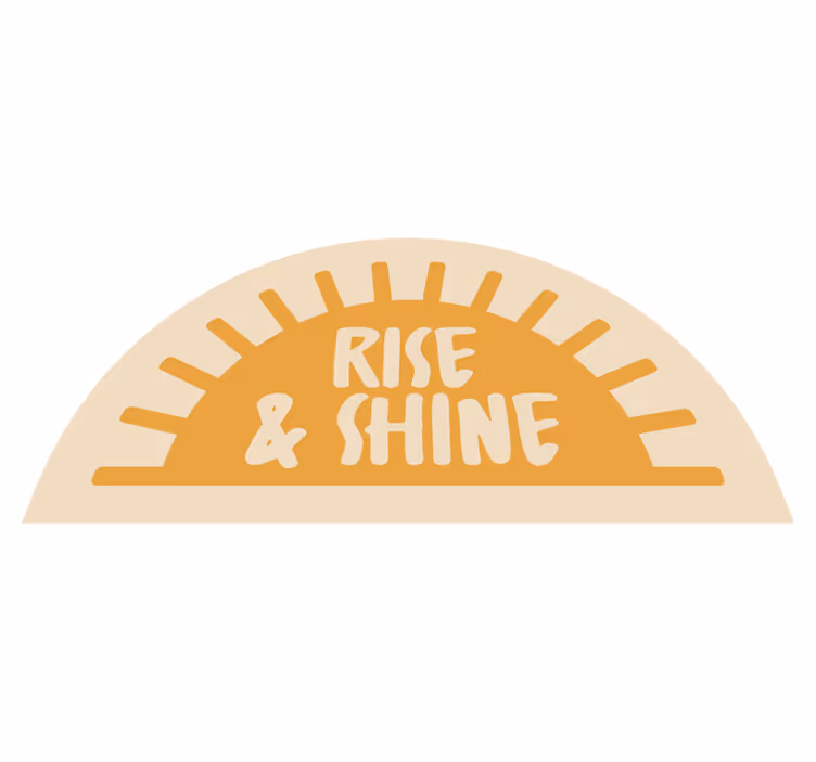Tapis vinyle salle de bain texte rise and shine - TenStickers