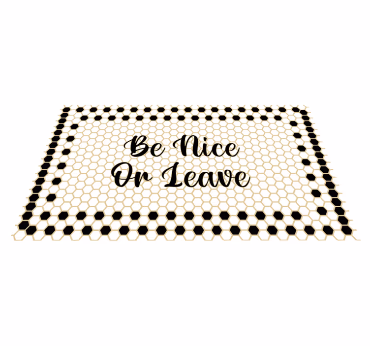 Tapis vinyle entrée citation Soyez Gentil ou Partez - TenStickers