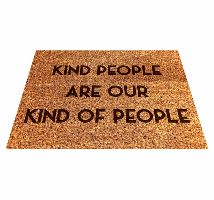 Tapis vinyle entrée les gens gentils sont les bienvenus - TenStickers