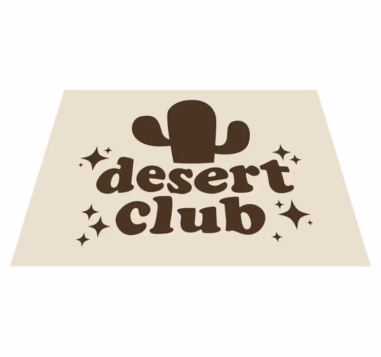 Tapis vinyle citation thème du club du désert - TenStickers
