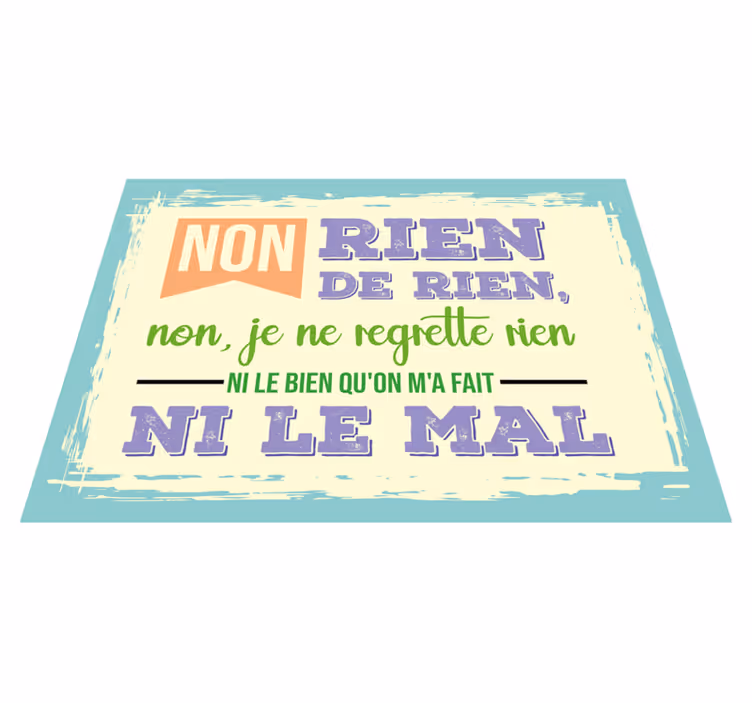 Tapis vinyle paroles Non, je ne regrette rien - TenStickers