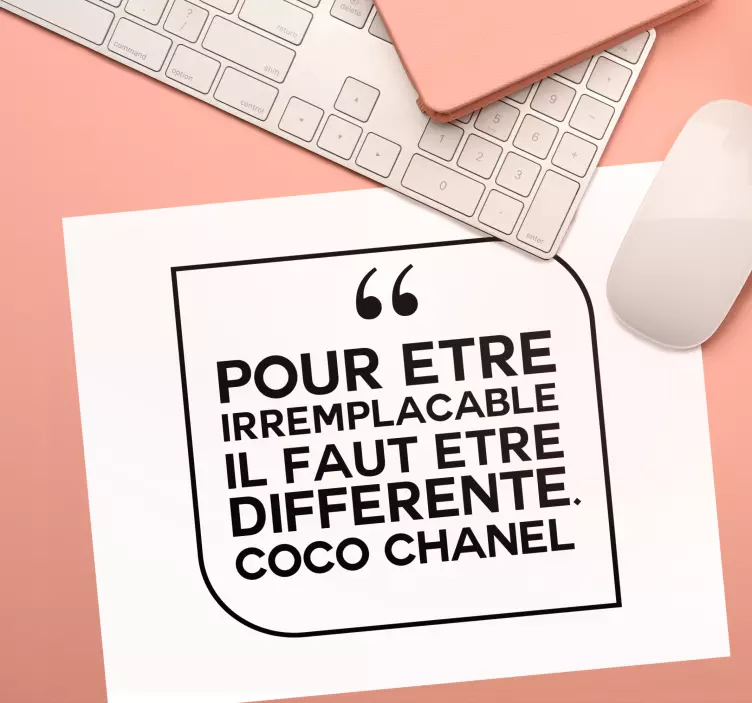 Tapis de souris citation citation inspirante de Chanel - TenStickers