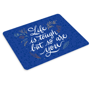 Tapis de souris citation devise inspirante - TenStickers