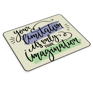 Tapis de souris citation message inspirant limites - TenStickers