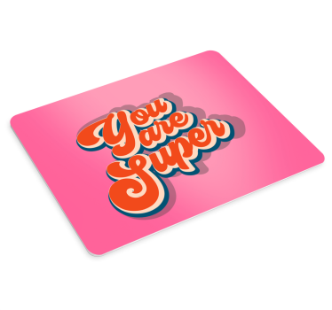 Tapis de souris citation affirmation positive - TenStickers