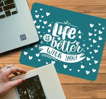 Tapis de souris citation expression de vie sincère - TenStickers