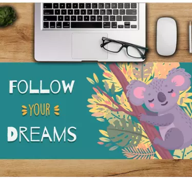 Tapis de souris citation koala poursuivant ses rêves - TenStickers