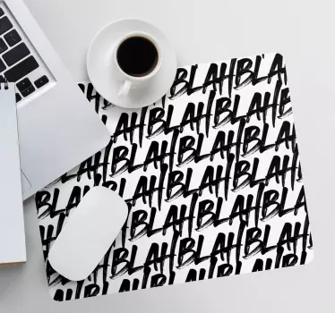 Tapis de souris citation texte en gras - TenStickers