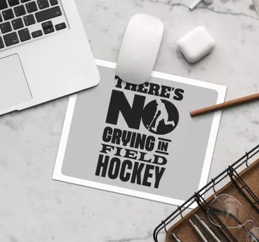 Tapis de souris dans le hockey personne ne pleure - TenStickers