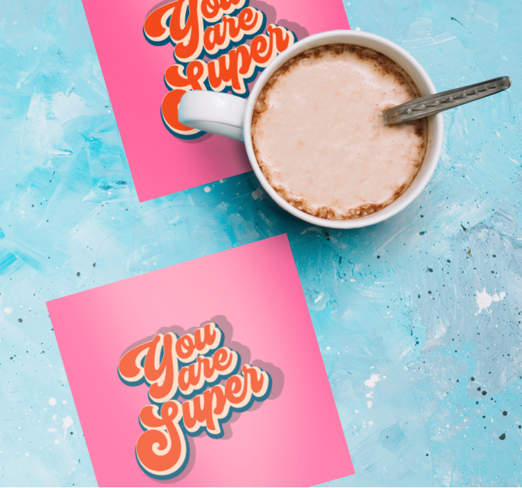 Dessous de verre citation design phrase motivante - TenStickers