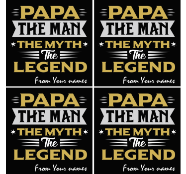 Dessous de verre citation papa mythe légende - TenStickers