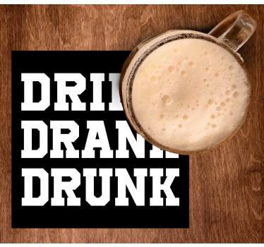 dessous de verre avec citation Boire bu - TenStickers