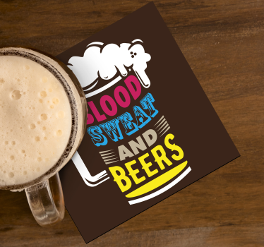 Dessous de verre bière Sang, sueur et bière - TenStickers