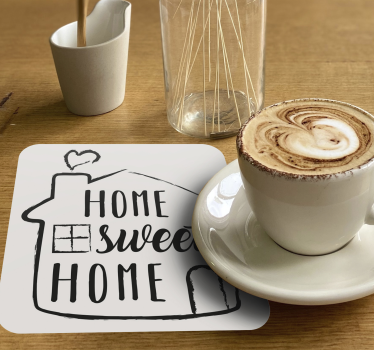 Dessous de verre citation dicton charmant pour la maison - TenStickers