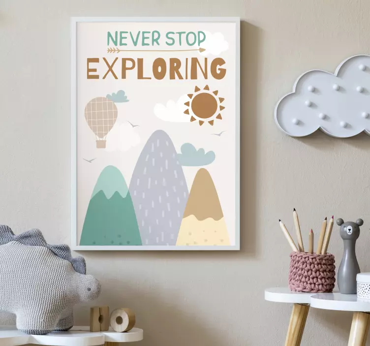 Affiche chambre enfant "Never stop exploring" - TenStickers