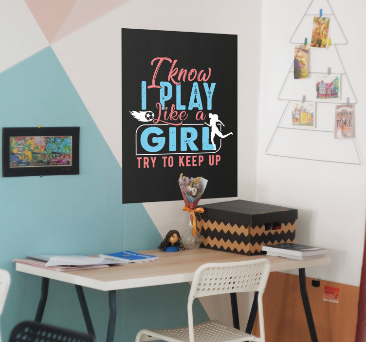 Poster "I play like a girl" - TenStickers