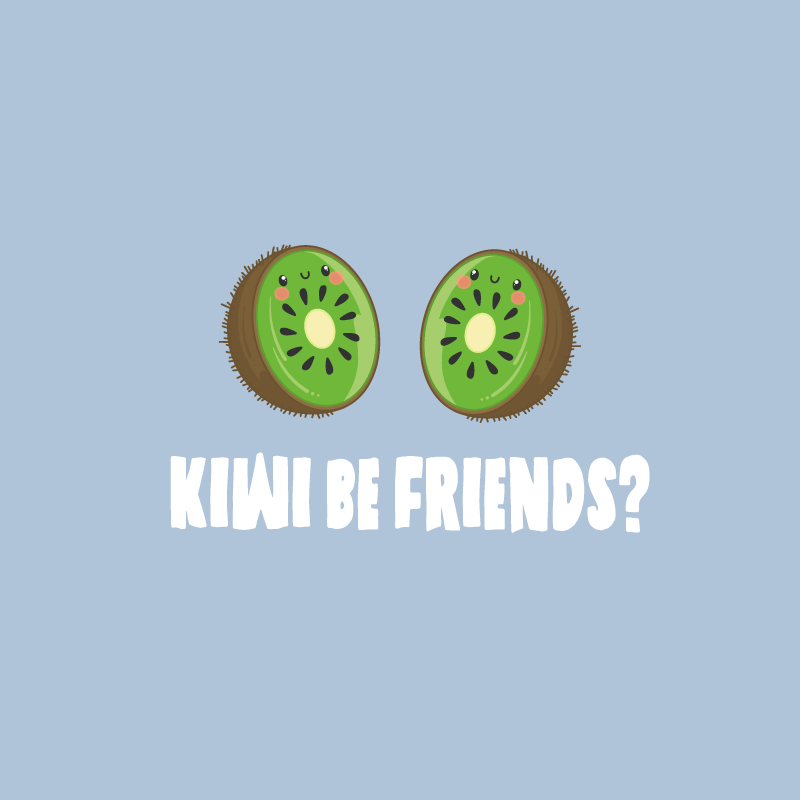 Affiche cuisine citation humoristique avec des kiwis - TenStickers