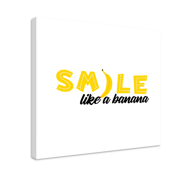 Tableau citation souriez comme une banane - TenStickers