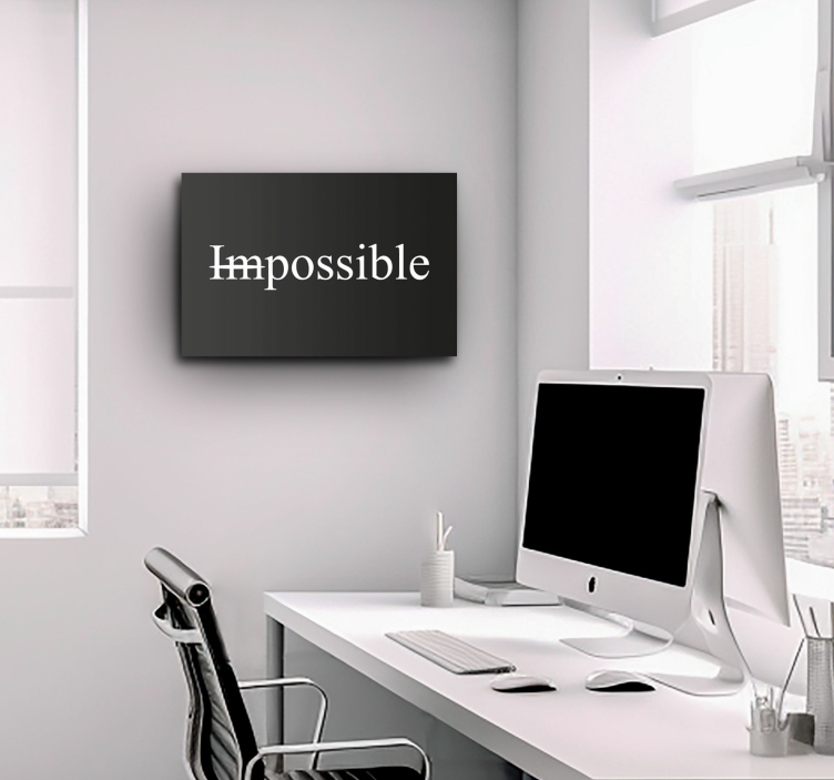 Tableau bureau motivation Impossible Possible - TenStickers