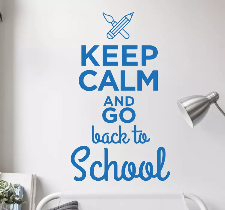 Sticker keep calm back to school - TenStickers