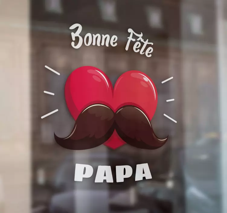 Sticker mural bonne fête papa - TenStickers