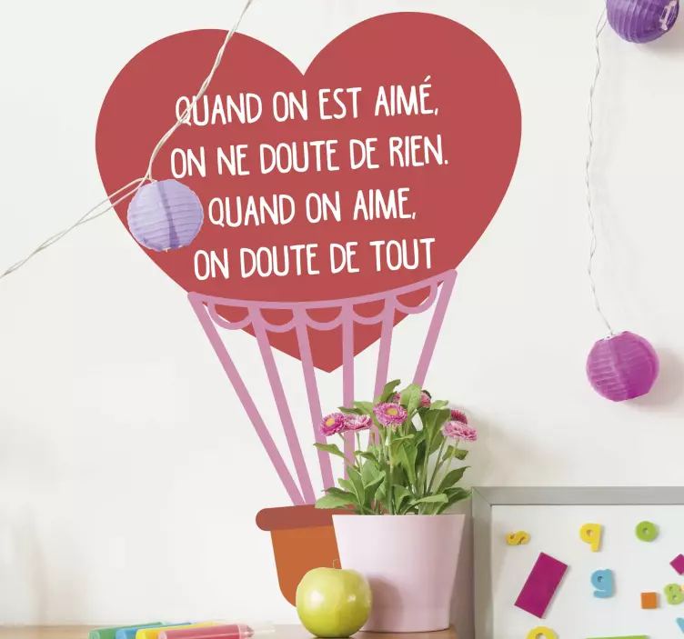 Sticker Chambre Enfant Quand on est aimé - TenStickers
