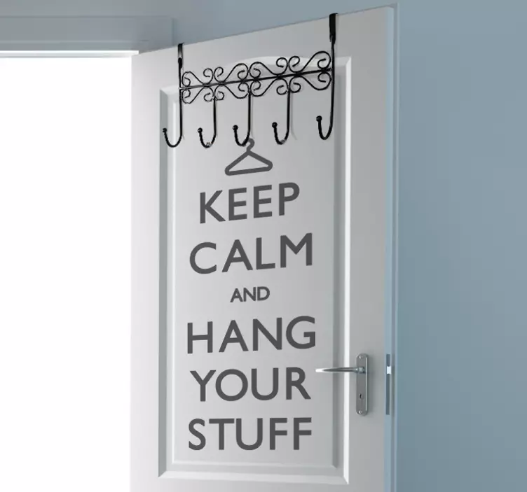 Sticker hang your stuff Keep calm - TenStickers