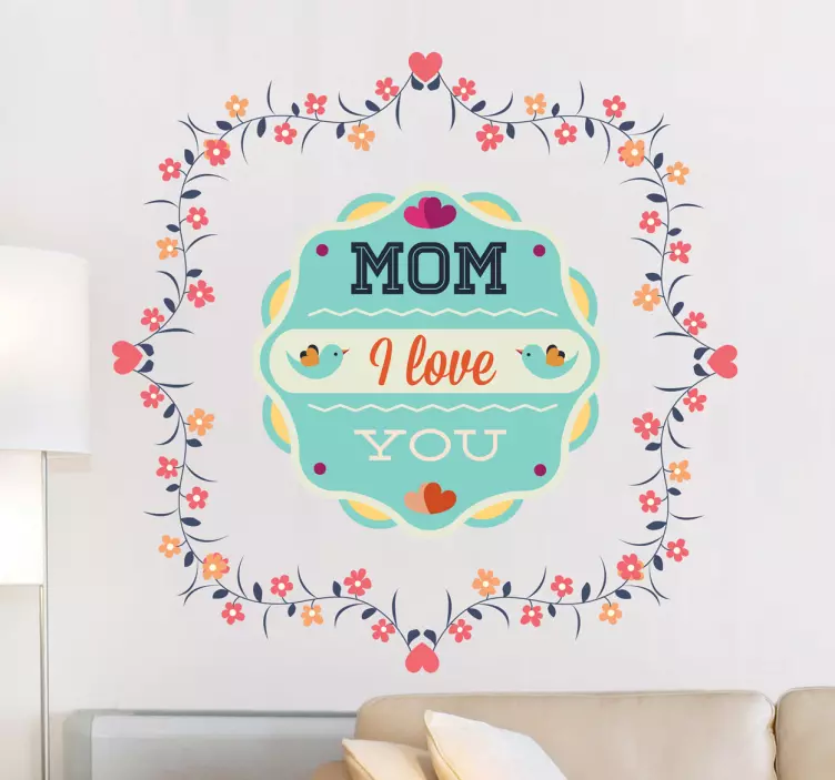 Sticker mom I love you - TenStickers
