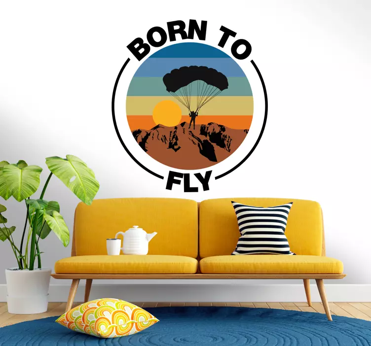 Sticker motif parapente "born to fly" - TenStickers