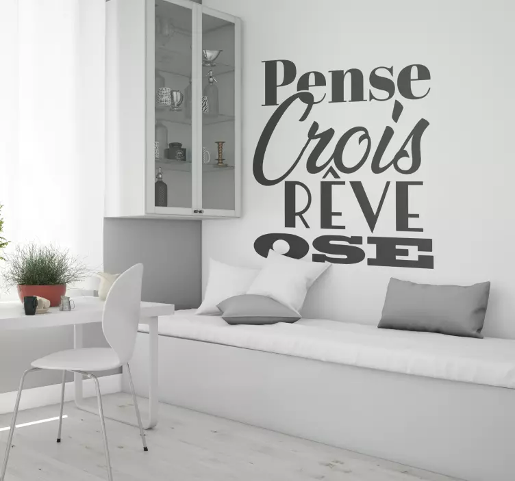 Sticker motivation "Pense et ose" - TenStickers