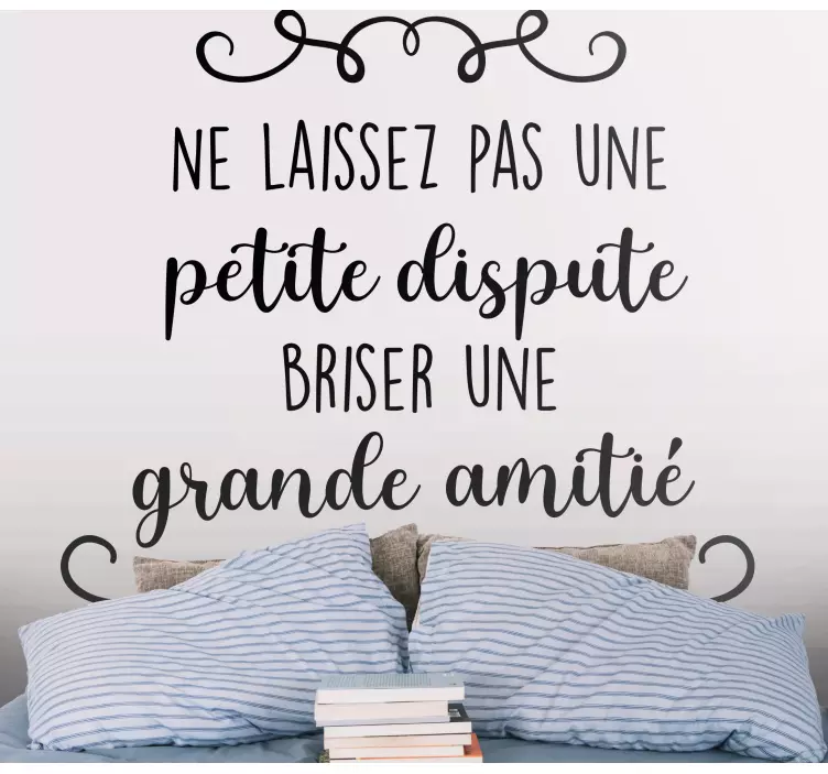 Sticker Ado Aucun Disputes ne brisent l'amitié - TenStickers