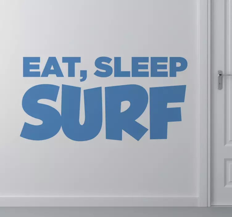 Sticker surf texte Eat, sleep - TenStickers