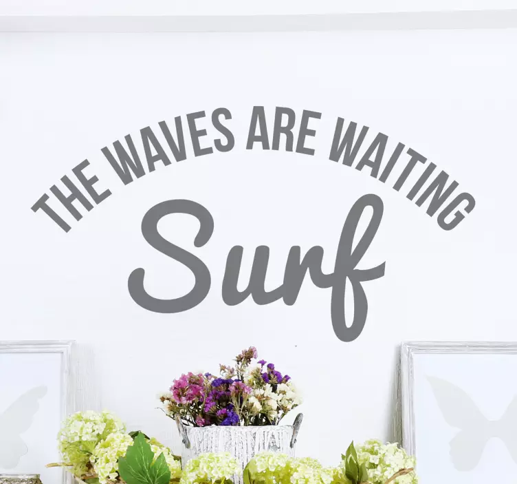 Sticker surf The waves are waiting - TenStickers