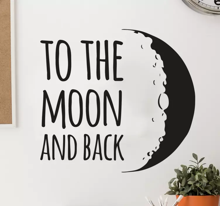 Sticker amour phrase "To the moon and back" - TenStickers