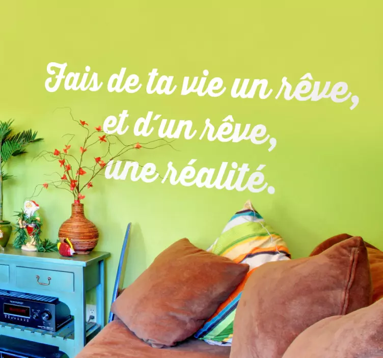 Sticker citation vie rêve réalité - TenStickers
