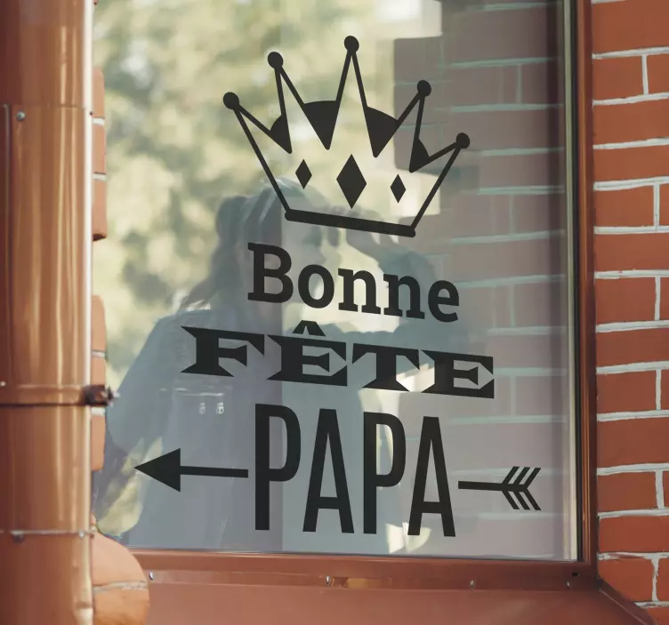Sticker vitrine bonne fête papa - TenStickers