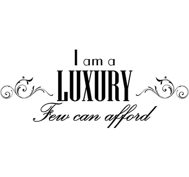 Sticker I am a luxury en bleu - TenStickers