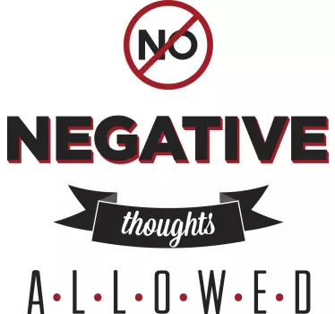 Sticker motivation bureau no negative thoughts - TenStickers