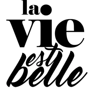Sticker mural salon moderne citation la vie est belle - TenStickers