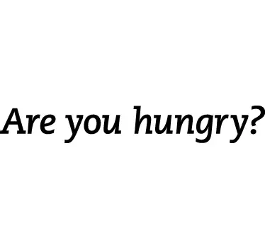 Sticker décoratif are you hungry - TenStickers