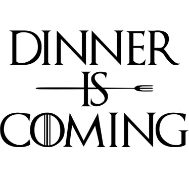 Sticker salle à manger "Dinner is coming" - TenStickers