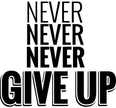 Sticker motivation never give up - TenStickers