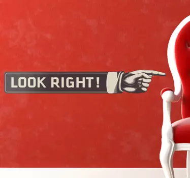 Autocollant mural look right - TenStickers