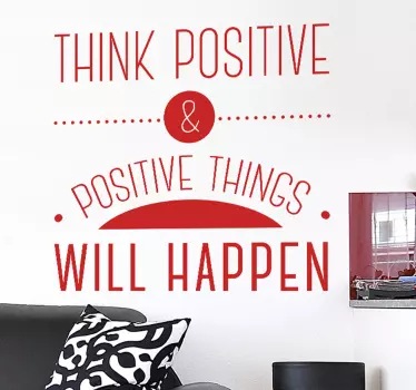 Sticker bureau phrase think positive - TenStickers